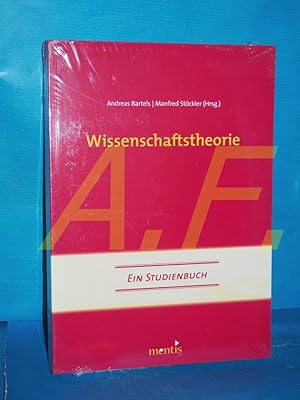 Bild des Verkufers fr Wissenschaftstheorie : ein Studienbuch Andreas Bartels/Manfred Stckler (Hrsg.) zum Verkauf von Antiquarische Fundgrube e.U.
