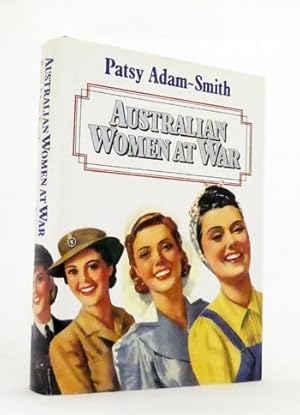 Bild des Verkufers fr Australian Women at War zum Verkauf von Adelaide Booksellers