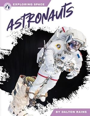 Seller image for Exploring Space: Astronauts for sale by Smartbuy
