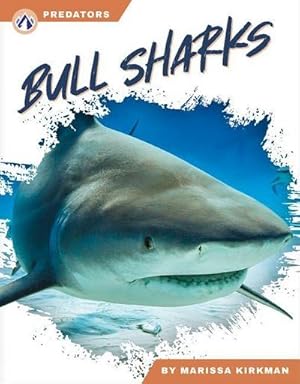 Seller image for Bull Sharks for sale by Smartbuy