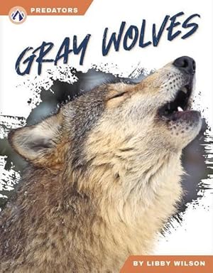 Seller image for Gray Wolves for sale by Smartbuy