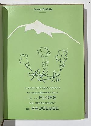 Image du vendeur pour Inventaire ecologique et biogeographique de la Flore du departement de Vaucluse mis en vente par Antiquariat Steffen Vlkel GmbH