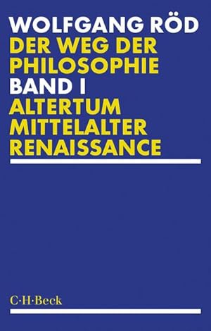 Imagen del vendedor de Der Weg der Philosophie Bd. 1: Altertum, Mittelalter, Renaissance a la venta por Wegmann1855