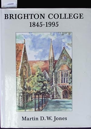 Bild des Verkufers fr Brighton College 1845-1995 zum Verkauf von Antiquariat Bookfarm