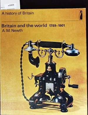 Bild des Verkufers fr A History of Britain - Britain and the World 1789-1901 zum Verkauf von Antiquariat Bookfarm