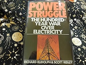 Seller image for Power Struggle: The Hundred-Year War over Electricity for sale by Veronica's Books