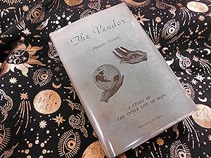The Vendor - A Story of the Inner Life of Man