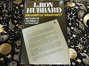 Bild des Verkufers fr L. Ron Hubbard: Madman or Messiah? zum Verkauf von Veronica's Books