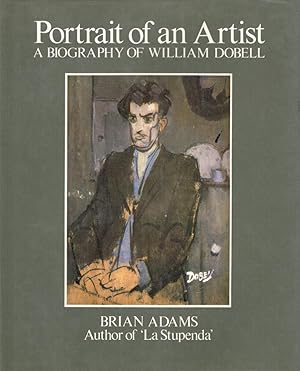 Image du vendeur pour PORTRAIT OF AN ARTIST. A Biography of William Dobell. mis en vente par Sainsbury's Books Pty. Ltd.