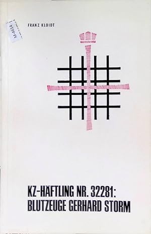 Seller image for KZ-Hftling Nr.32281. Blutzeuge Gerhard Storm. for sale by books4less (Versandantiquariat Petra Gros GmbH & Co. KG)
