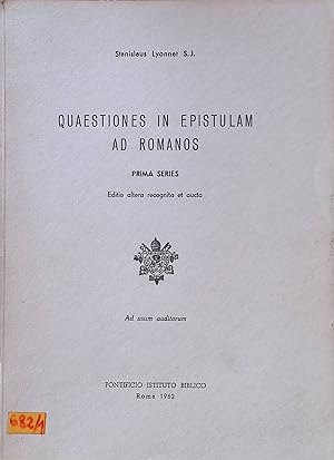 Seller image for Quaestiones in Epistulam ad Romanos, Prima Series for sale by books4less (Versandantiquariat Petra Gros GmbH & Co. KG)
