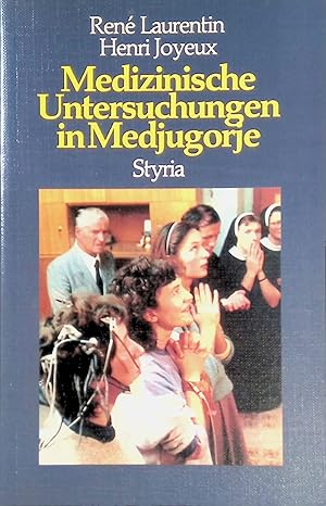 Medizinische Untersuchungen in Medjugorje.