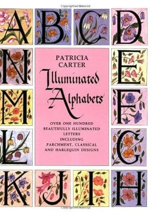 Imagen del vendedor de Illuminated Alphabets a la venta por WeBuyBooks