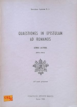 Bild des Verkufers fr Quaestiones in Epistulam ad Romanos, Prima Altera zum Verkauf von books4less (Versandantiquariat Petra Gros GmbH & Co. KG)