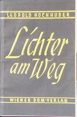 Bild des Verkufers fr Lichter am Weg. zum Verkauf von books4less (Versandantiquariat Petra Gros GmbH & Co. KG)