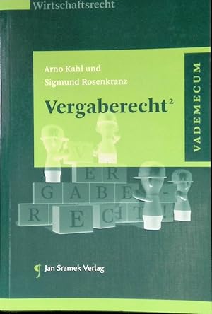 Vergaberecht. Vademecum; Wirtschaftsrecht