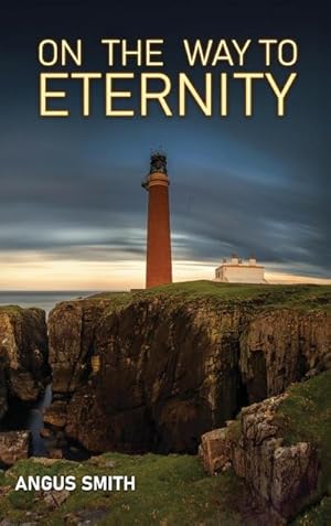 Seller image for On the Way to Eternity for sale by AHA-BUCH GmbH