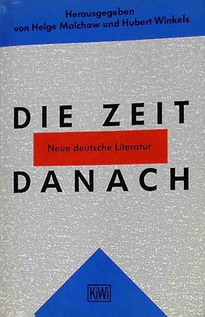 Bild des Verkufers fr Die Zeit danach: Neue deutsche Literatur. zum Verkauf von books4less (Versandantiquariat Petra Gros GmbH & Co. KG)