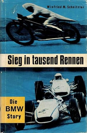 Seller image for SIEF IN TAUSEND RENNEN. Die BMW Story. for sale by Sainsbury's Books Pty. Ltd.