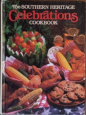 Imagen del vendedor de The Southern Heritage Celebrations Cookbook a la venta por The Book House, Inc.  - St. Louis