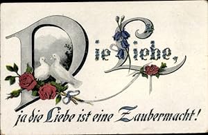 Bild des Verkufers fr Ansichtskarte / Postkarte Liebe ist eine Zaubermacht, Tauben, Rosen zum Verkauf von akpool GmbH