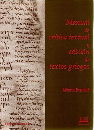 Image du vendeur pour Manual de crtica textual y edicin de textos griegos . mis en vente par Librera Astarloa