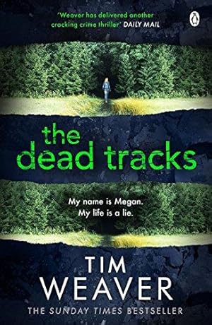 Seller image for The Dead Tracks: Megan is missing . . . in this HEART-STOPPING THRILLER (David Raker Missing Persons, 2) for sale by WeBuyBooks 2