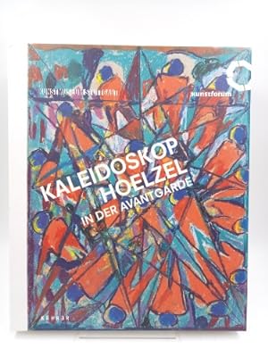 Seller image for Kaleidoskop - Hoelzel in der Avantgarde (Katalog zur Ausstellung Kunstmuseum Stuttgart, 11. Juli bis 1. November 2009, Kunstforum Ostdeutsche Galerie, Regensburg, 29. November 2009 bis 28. Februar 2010) for sale by Antiquariat Smock