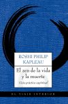 Imagen del vendedor de El zen de la vida y la muerte: gua prctica espiritual a la venta por Agapea Libros