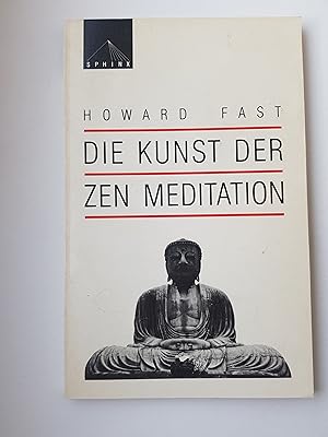 Immagine del venditore per Die Kunst der Zen Meditation venduto da Bildungsbuch