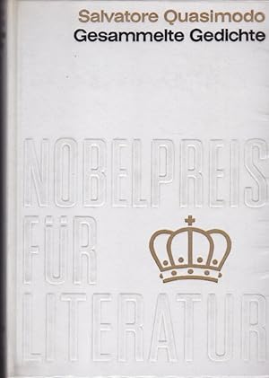 Bild des Verkufers fr Gesammelte Gedichte von Salvatore Quasimodo . Nobelpreis fr Literatur 1959, Band 54. Einband aus echter, schwerer, hochweier Tafelseide mit echter Gold-Blindprgung . zum Verkauf von Gabis Bcherlager