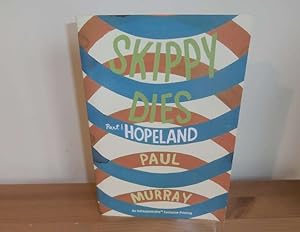 Seller image for Skippy Dies for sale by Kelleher Rare Books