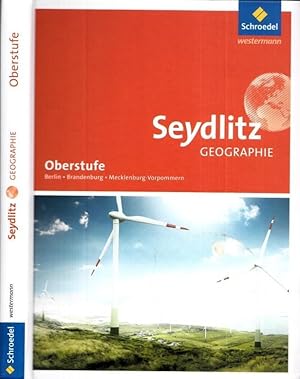 Seller image for Seydlitz Geographie Oberstufe. Ausgabe Berlin, Brandenburg, Mecklenburg Vorpommern. for sale by Antiquariat Carl Wegner