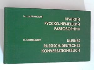 Kleines russisch-russisch-deutsche Konversationsbuch