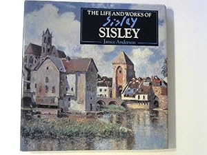 The life and works of Sisley.