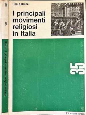 Seller image for I principali movimenti religiosi in Italia. for sale by Libreria La Fenice di Pietro Freggio