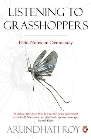 Immagine del venditore per Listening to Grasshoppers: Field Notes on Democracy venduto da WeBuyBooks 2
