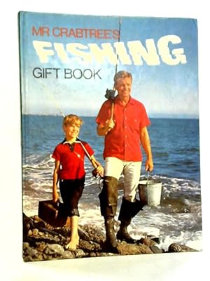 Seller image for Mr Crabtree's Fishing Gift Book for sale by World of Rare Books