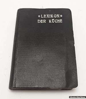 Bild des Verkufers fr Lexikon der kche zum Verkauf von Librairie Alain Brieux