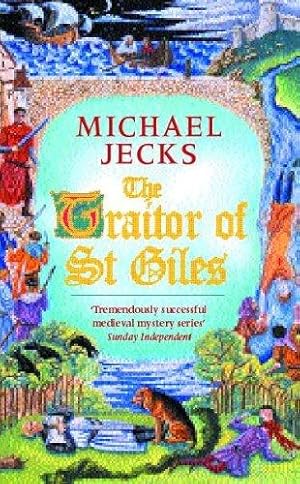 Immagine del venditore per The Traitor of St Giles (Medieval West Country Mysteries) venduto da WeBuyBooks