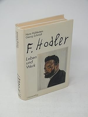 Bild des Verkufers fr Ferdinand Hodler - Sein Leben und sein Werk zum Verkauf von Antiquariat Hans Wger