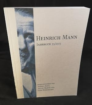 Seller image for Heinrich Mann-Jahrbuch 33/2015 [Neubuch] for sale by ANTIQUARIAT Franke BRUDDENBOOKS