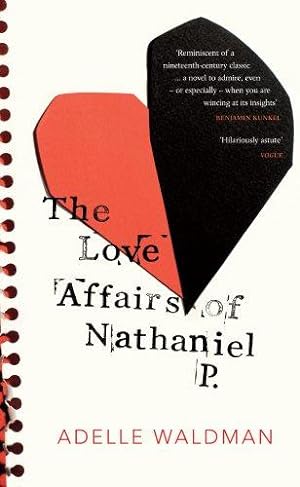 Image du vendeur pour The Love Affairs of Nathaniel P. mis en vente par WeBuyBooks