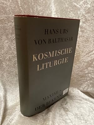 Bild des Verkufers fr Kosmische Liturgie: Maximus der Bekenner Maximus der Bekenner zum Verkauf von Antiquariat Jochen Mohr -Books and Mohr-