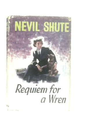 Imagen del vendedor de Requiem For A Wren a la venta por World of Rare Books