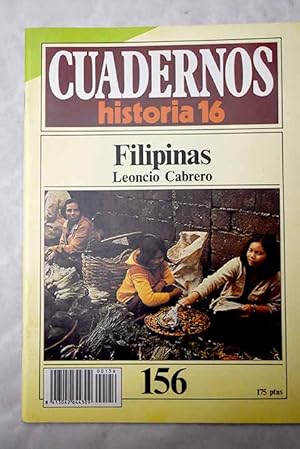 Imagen del vendedor de Cuadernos Historia 16, serie 1985, n 156 Filipinas:: Mujer tagala en un mercado de Manila, Filipinas; El perodo prehispnico; La poblacin indgena; Los pueblos indonsicos; Los pueblos malayos; Los moros; La hispanizacin del archipilago; La ciudad de Manila; El Galen de Manila; Las mercancas; La Real Compaa de Filipinas; La evangelizacin; El XIX: un siglo conflictivo; La cofrada de San Jos; La sublevacin de Tayabas; El significado de la rebelin; Los Guas de la Torre; La sublevacin de Cavite; El Katipunan; La revolucin; Las promesas de Mr. Pratt; La escuadra norteamericana; El ltimo ataque: la batalla; El Congreso de Malolos a la venta por Alcan Libros