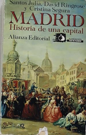 Imagen del vendedor de Madrid, historia de una capital a la venta por Librera Alonso Quijano