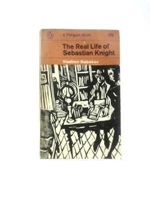 Bild des Verkufers fr The Real Life of Sebastian Knight (Penguin Books. No. 2199.) zum Verkauf von World of Rare Books