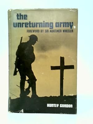 Imagen del vendedor de The Unreturning Army: A Field Gunner in Flanders 1917-1918 a la venta por World of Rare Books
