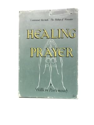 Bild des Verkufers fr Healing Prayer zum Verkauf von World of Rare Books